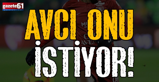 Avcı onu istiyor!