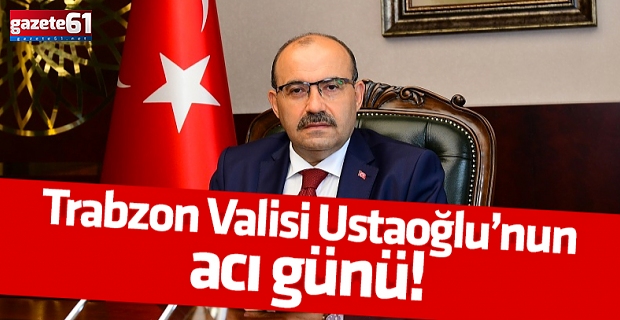 Vali Ustaoğlu Amcasını Kaybetti
