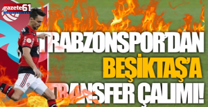Trabzonspor#039;dan Beşiktaş#039;a...