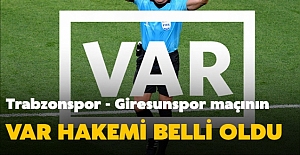 Trabzonspor-Giresunspor maçının VAR hakemi belli oldu!