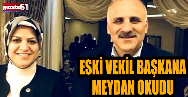 Eski Vekil Başkana Meydan Okudu