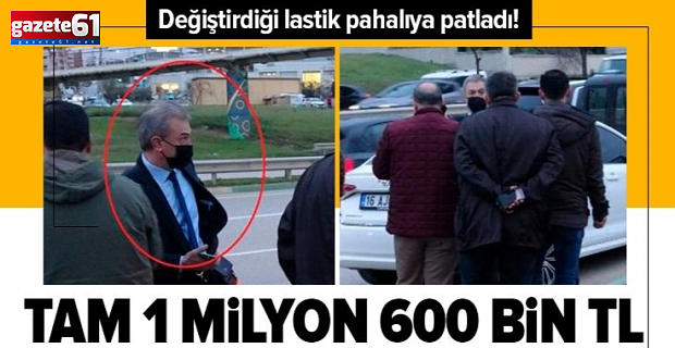 Lastiğini değiştirirken 1 milyon 600 bin TL’sinden oldu!