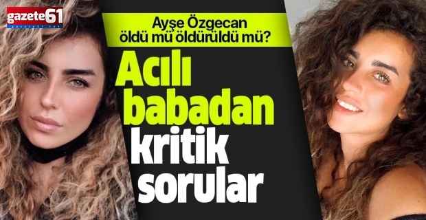 Ayşe Özgecan Usta öldü mü öldürüldü mü?