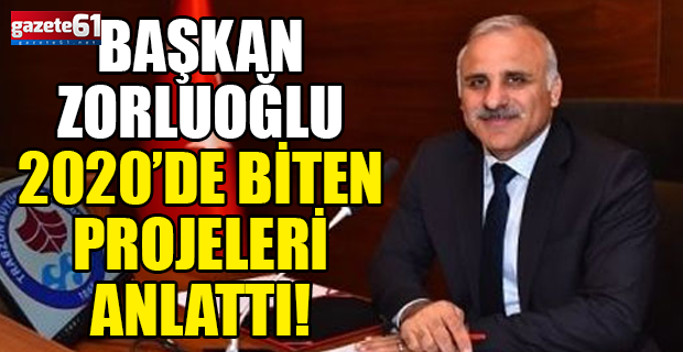 ​​​​​​​Başkan Zorluoğlu 2020 yılında biten projeleri anlattı!