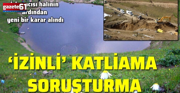 Dipsiz Göl'de yeni gelişme!