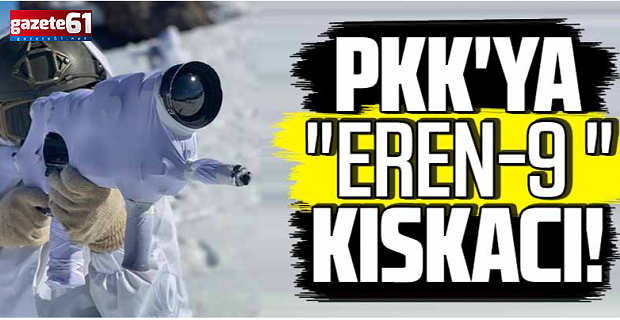 Eren-9 Kazan-Han Yaylası operasyonu başlatıldı!
