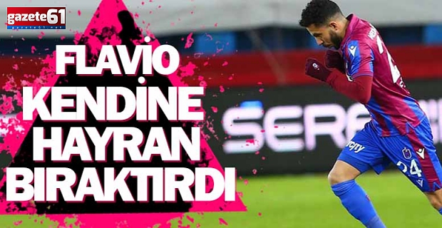 Flavio kendine hayran bıraktırdı