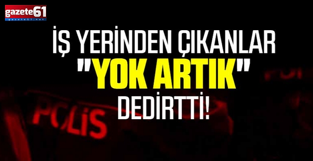 İş yerinden çıkanlar "yok artık" dedirtti!