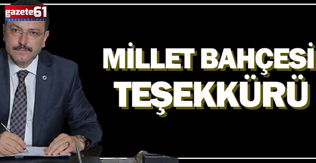Millet Bahçesi teşekkürü...