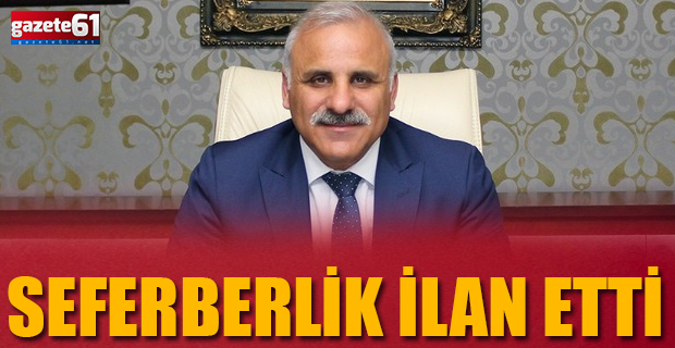 Seferberlik ilan etti