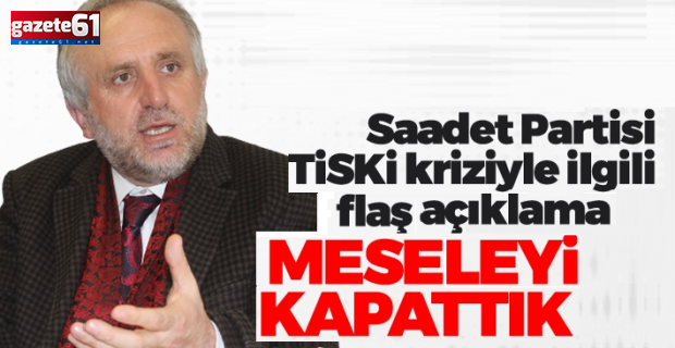 TİSKİ kriziyle ilgili flaş açıklama! "Helalleştik, Meseleyi Kapattık!"