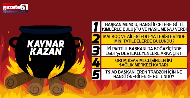 Trabzon'da Neler Oldu