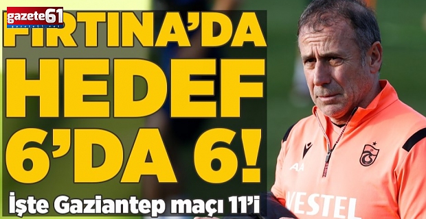 Trabzonspor'da hedef 6'da 6! İşte muhtemel 11