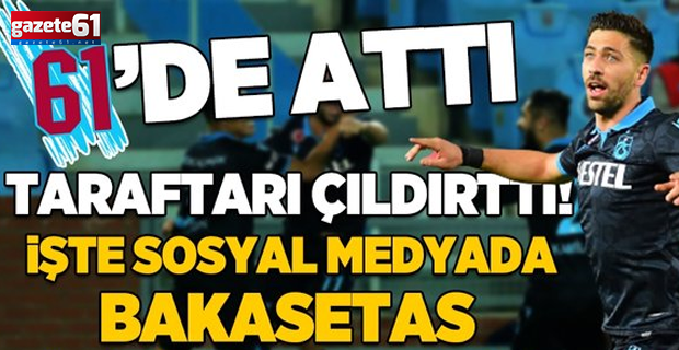 Trabzonspor-Denizlispor maçına Bakasetas damgası!