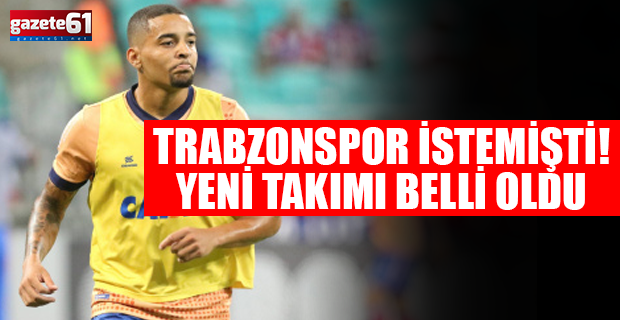 Trabzonspor istemişti! Yeni takımı belli oldu