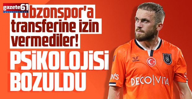 Transferine izin vermediler! Psikolojisi bozuldu