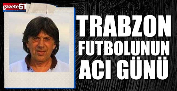 Trabzon futbolunun acı günü…