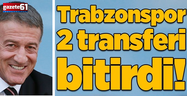 Trabzonspor'un ilk 2 transferi belli oldu!