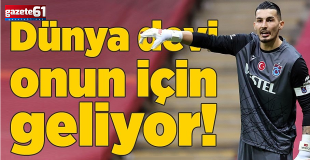 Trabzonsporlu Uğurcan Çakır yuvadan uçuyor!