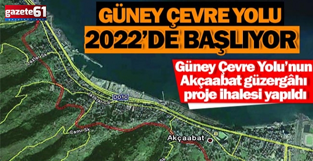 Güney Çevre Yolu 2022’de başlıyor