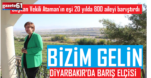 "Barış Elçisi" Hanım Ağa! 20 yılda 800 aileyi barıştırdı