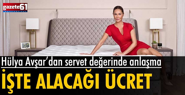Hülya Avşar'dan servet değerinde anlaşma!