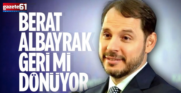 Kabine revizyonu iddiası: Berat Albayrak geri geliyor!