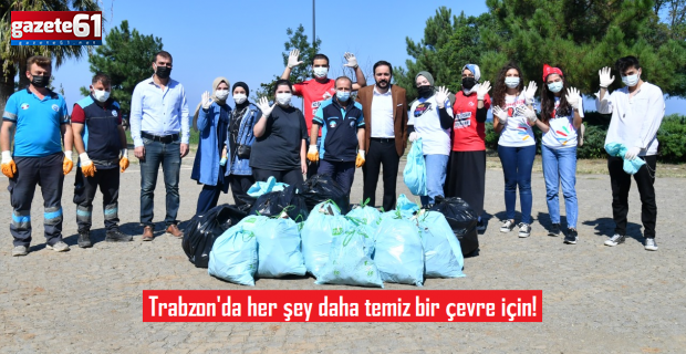 Trabzon'da her şey daha temiz bir çevre için!