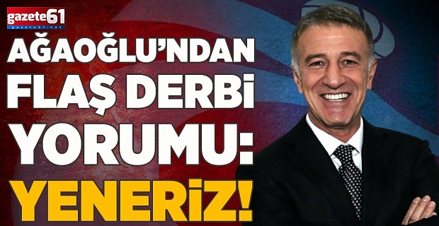 Ahmet Ağaoğlu'ndan Fenerbahçe maçı yorumu: Yeneriz!
