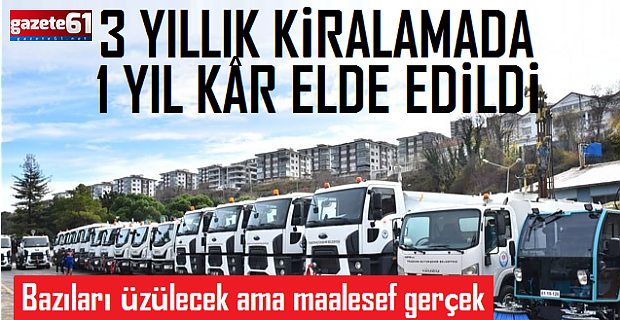 3 YILLIK KİRALAMADA 1 YIL KÂR ELDE EDİLDİ