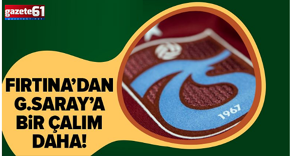 Fırtına'dan Galatasaray'a Kalifa Coulibaly çalımı!
