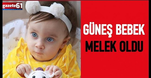 Güneş Bebek Melek Oldu