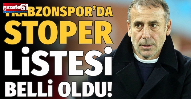 Trabzonspor'da sıra stoperde! İşte listedeki 4 isim