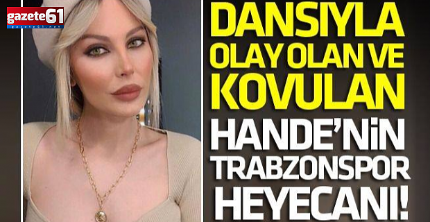 Hande Sarıoğlu’na Trabzonspor forması hediye edildi