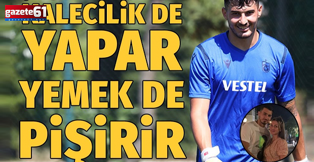 Uğurcan Çakır'ı eşi Kübra Çakır anlattı!