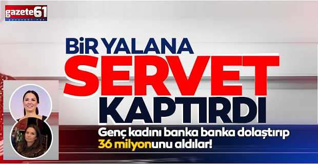 Bir yalana servet kaptırdı!