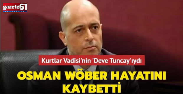 Osman Wöber hayatını kaybetti!