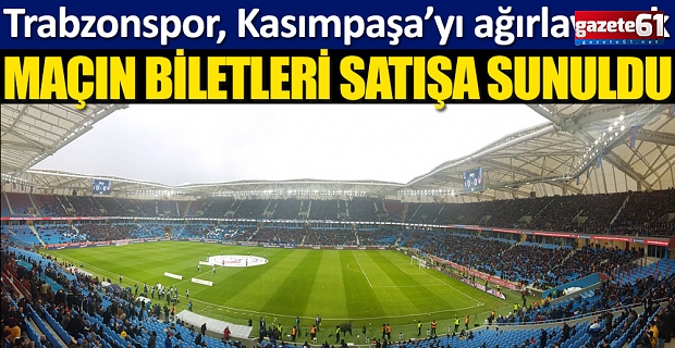 Trabzonspor - Kasımpaşa biletleri ne kadar?