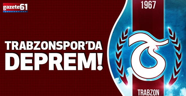 TRABZONSPOR'DA DEPREM