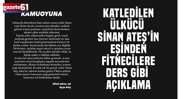 Sinan Ateş'in ailesinden ilk açıklama...