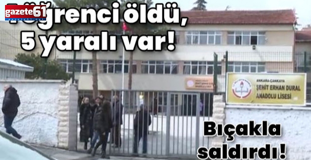 1 öğrenci öldü, 5 yaralı var! Lisede dehşet!