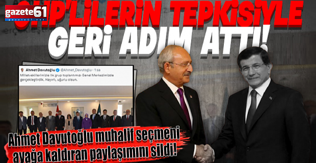 Ahmet Davutoğlu o tweet'i apar topar sildi!