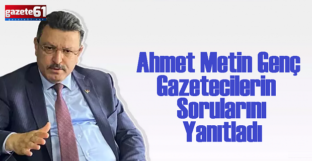 Ahmet Metin Genç gazetecilerin sorularını yanıtladı
