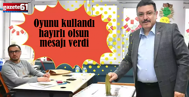 Oyunu kullandı hayırlı olsun mesajı verdi