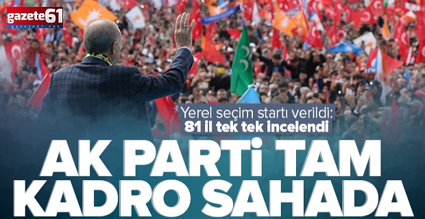 AK Parti'de yerel seçim için start verildi