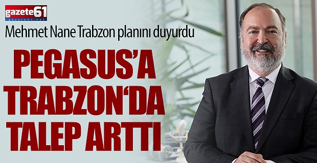 Pegasus’tan Trabzon kararı