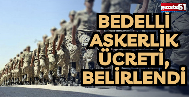 Bedelli askerlik 122 bin TL oldu...