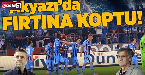 AKYAZI'DA FIRTINA ÇIKTI!