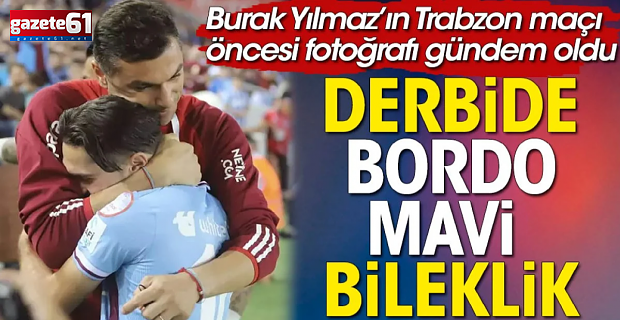 Burak Yılmaz taraftarı kızdırdı