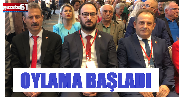 CHP Trabzon’da kongre heyecanı!